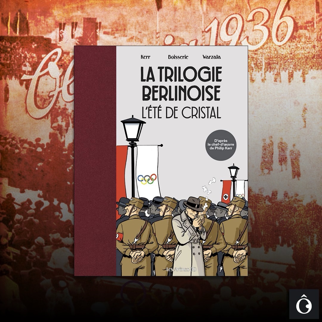La Trilogie berlinoise – L’Été de cristal – Ô grimoire